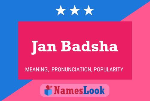 Jan Badsha Namensposter