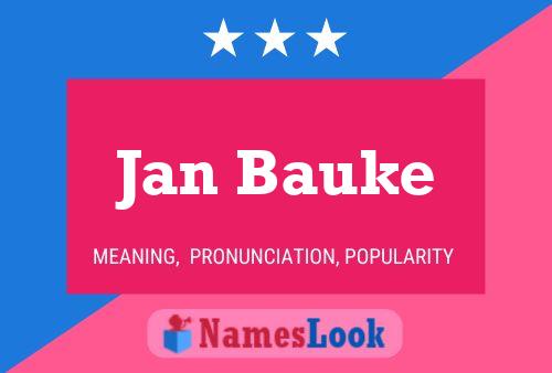 Jan Bauke Namensposter