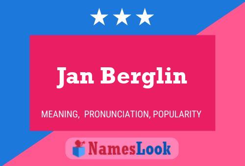 Jan Berglin Namensposter