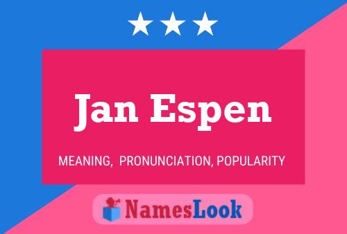 Jan Espen Namensposter