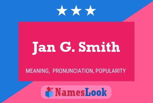 Jan G. Smith Namensposter