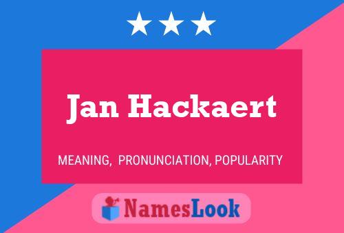 Jan Hackaert Namensposter