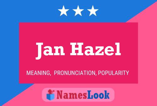 Jan Hazel Namensposter