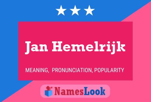 Jan Hemelrijk Namensposter