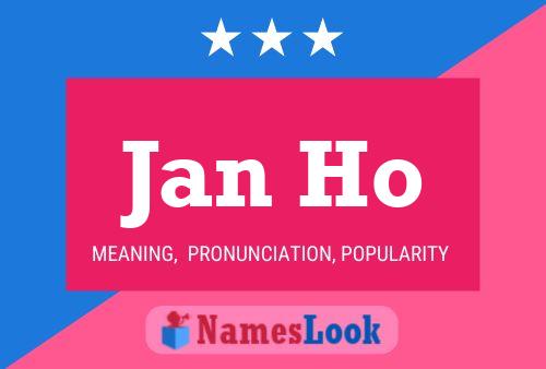 Jan Ho Namensposter