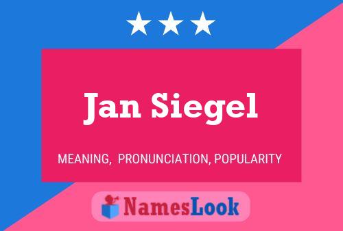 Jan Siegel Namensposter