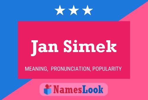 Jan Simek Namensposter