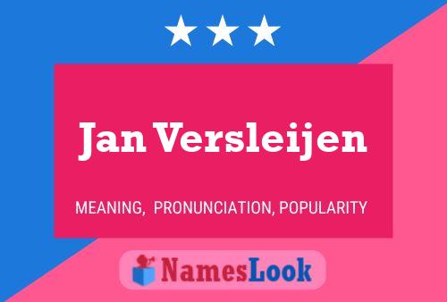 Jan Versleijen Namensposter