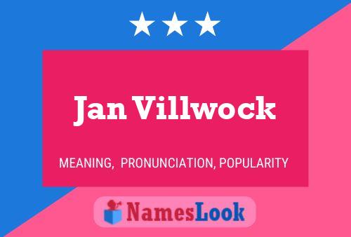 Jan Villwock Namensposter