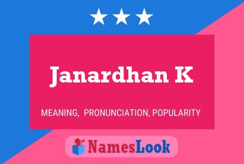 Janardhan K Namensposter