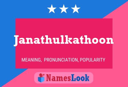 Janathulkathoon Namensposter