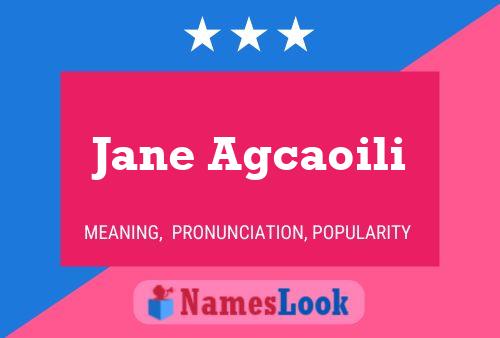 Jane Agcaoili Namensposter