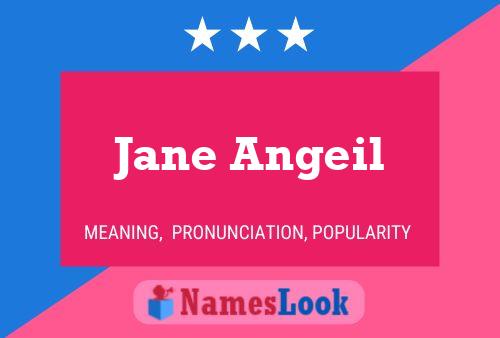 Jane Angeil Namensposter