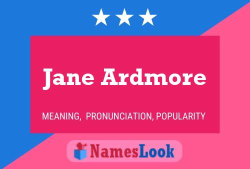 Jane Ardmore Namensposter