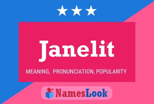 Janelit Namensposter