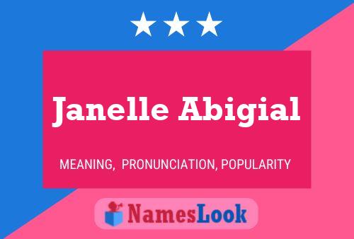 Janelle Abigial Namensposter