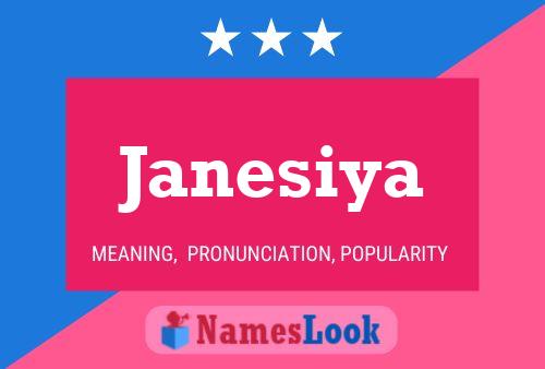 Janesiya Namensposter