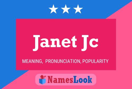 Janet Jc Namensposter