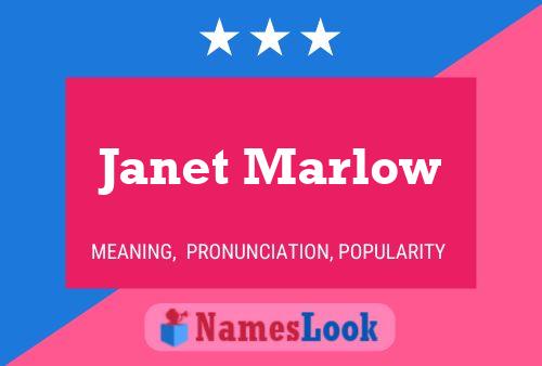 Janet Marlow Namensposter