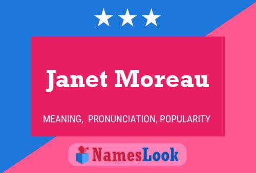 Janet Moreau Namensposter