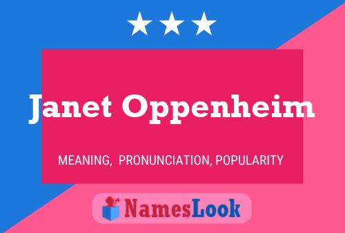 Janet Oppenheim Namensposter