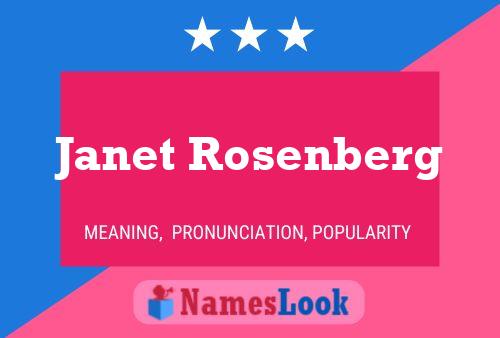 Janet Rosenberg Namensposter