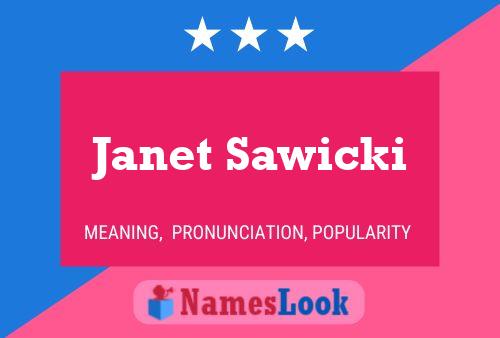 Janet Sawicki Namensposter