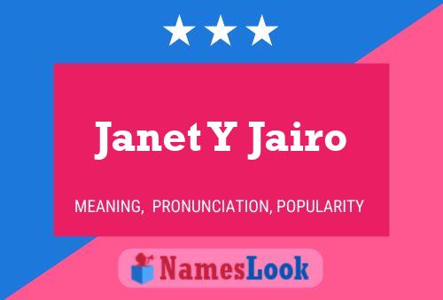 Janet Y Jairo Namensposter