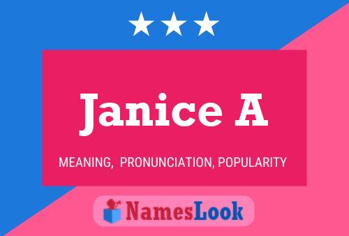 Janice A Namensposter