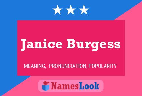 Janice Burgess Namensposter