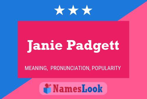 Janie Padgett Namensposter