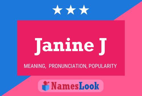 Janine J Namensposter