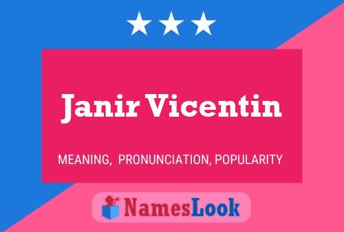 Janir Vicentin Namensposter