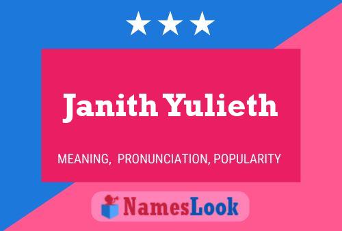 Janith Yulieth Namensposter