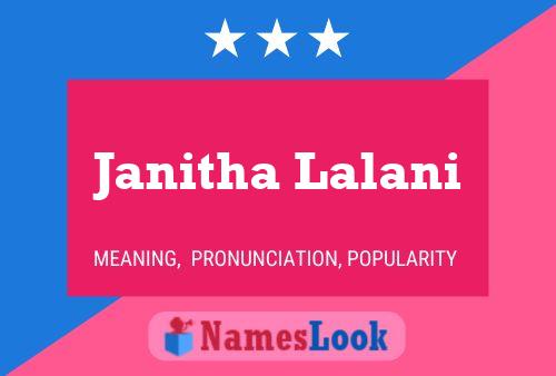 Janitha Lalani Namensposter