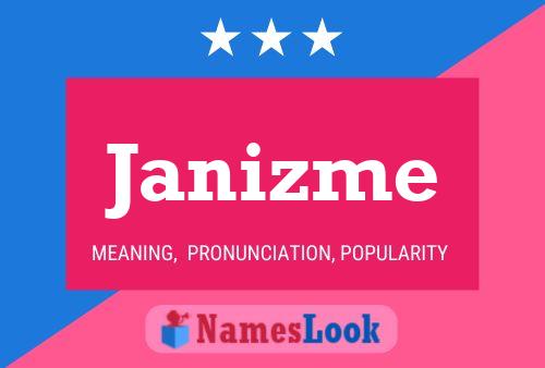 Janizme Namensposter