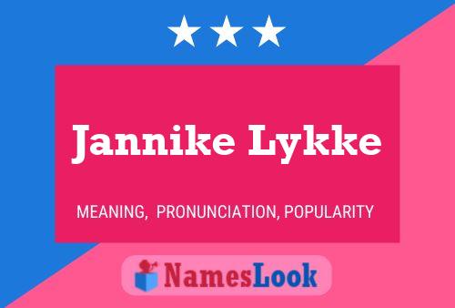 Jannike Lykke Namensposter