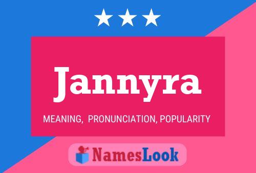 Jannyra Namensposter