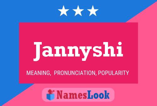 Jannyshi Namensposter