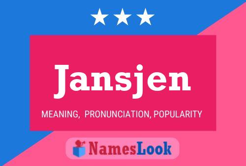 Jansjen Namensposter