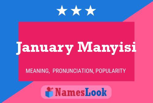 January Manyisi Namensposter