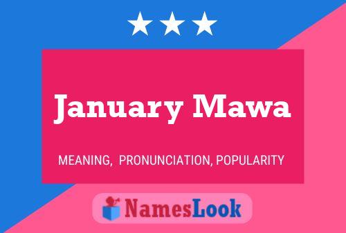 January Mawa Namensposter