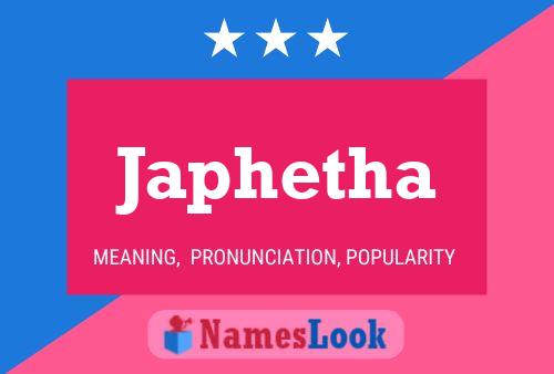 Japhetha Namensposter