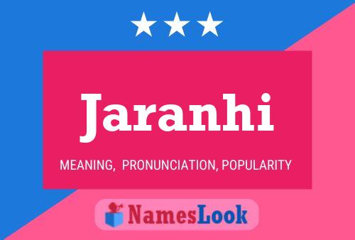 Jaranhi Namensposter