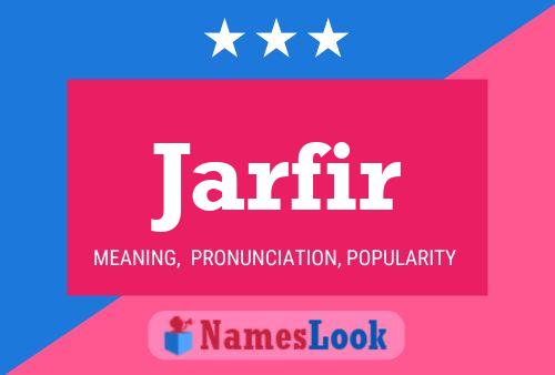 Jarfir Namensposter