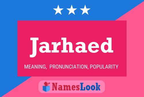 Jarhaed Namensposter