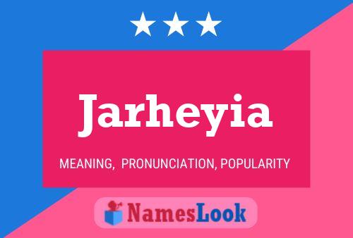 Jarheyia Namensposter