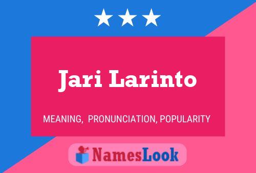 Jari Larinto Namensposter