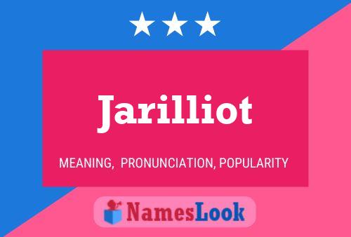 Jarilliot Namensposter