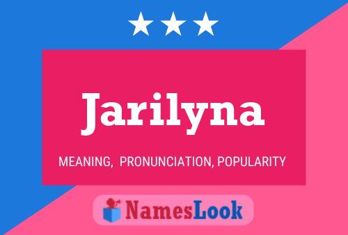 Jarilyna Namensposter